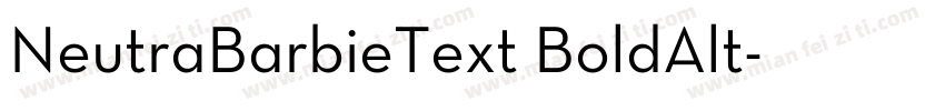 NeutraBarbieText BoldAlt字体转换